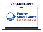 Gerry Cramer and Rob Jones – Profit Singularity Breakthrough Edition 2023