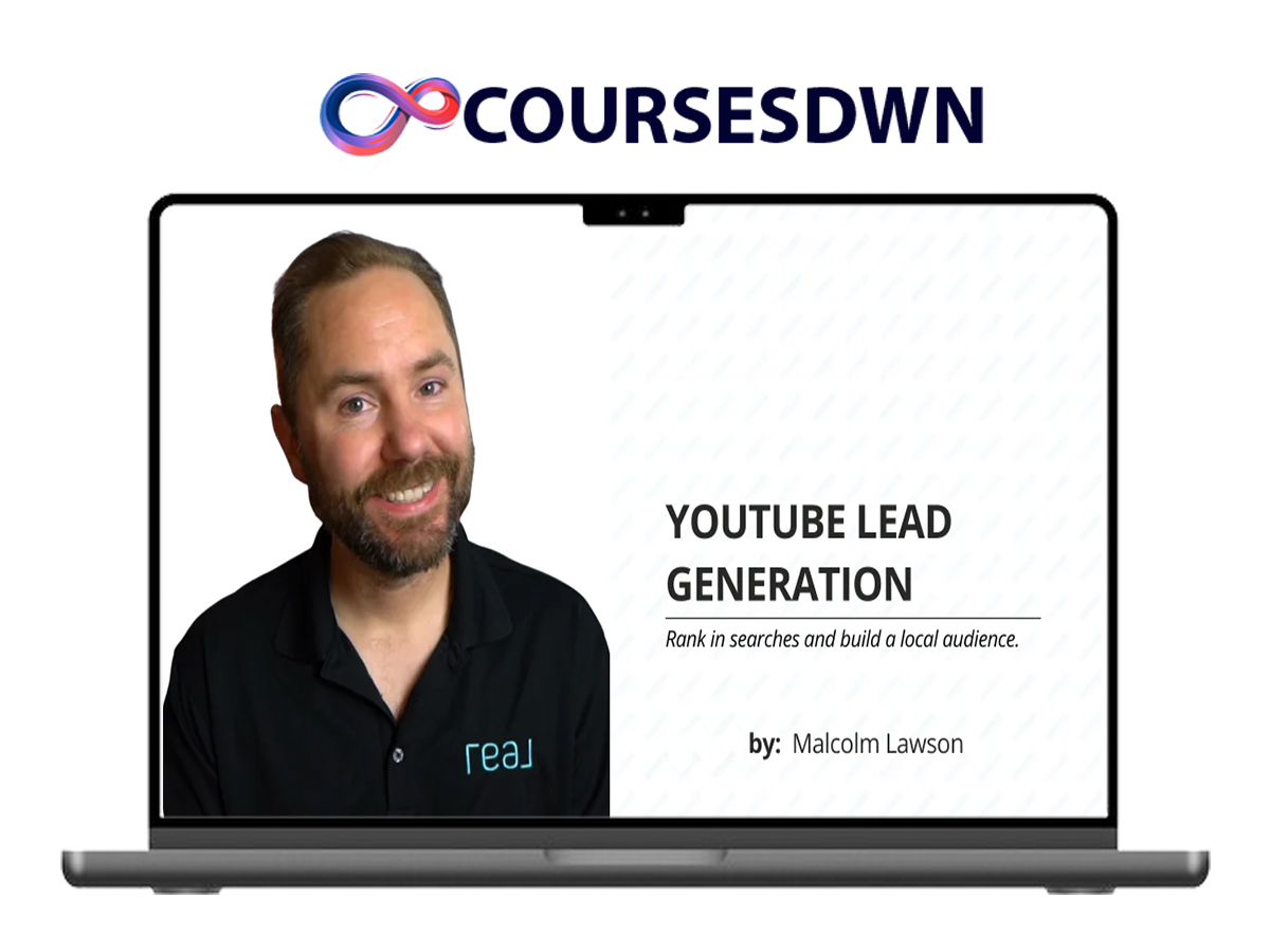 Malcolm Lawson – YouTube Lead Gen For Real Estate Agents Course