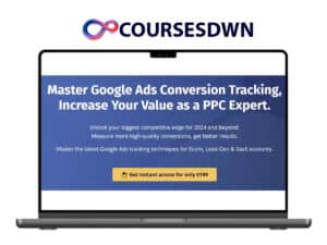 Bob & Miles – Master Google Ads Conversion Tracking (Basic & Advanced)
