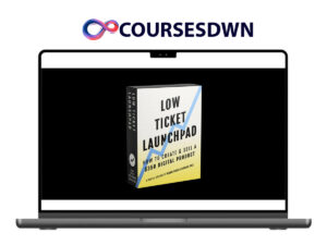 Dickie Bush and Nicholas Cole – Low-Ticket Launchpad