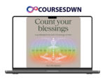 Dr. Joe Dispenza – Count Your Blessings